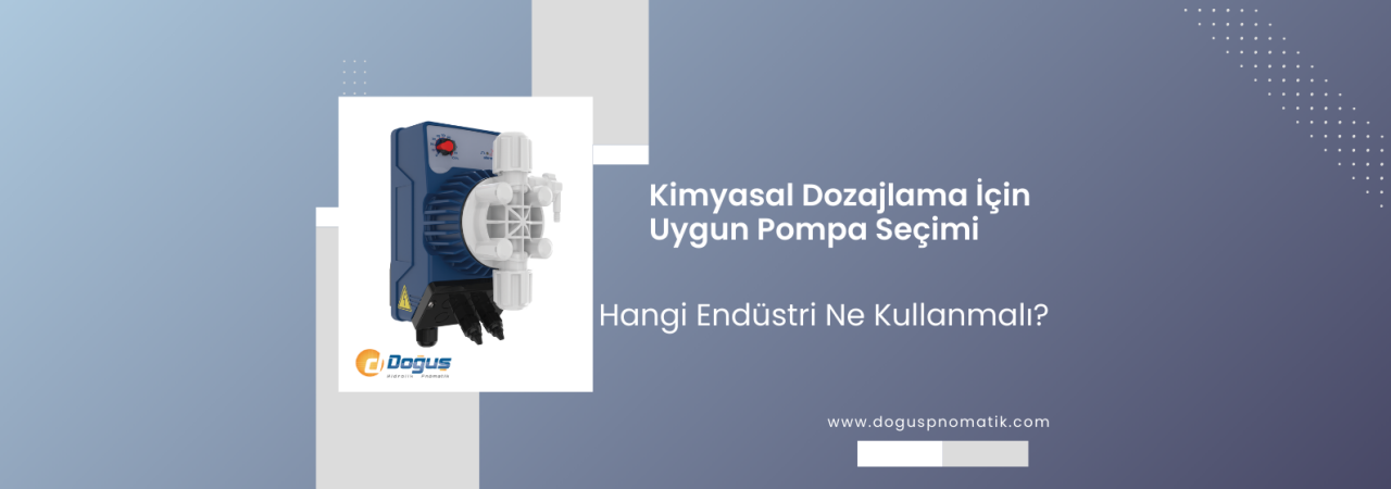Kimyasal Dozaj Pompası Seçimi: Hangi Kimyasala Hangi Malzeme Uyar?